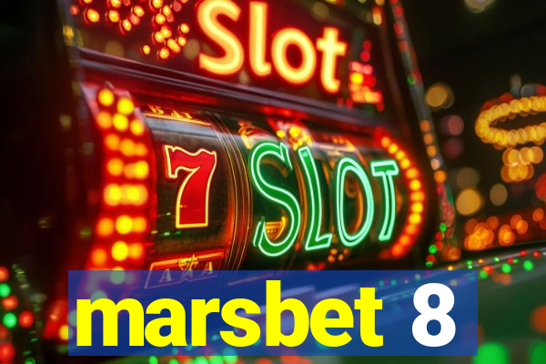 marsbet 8